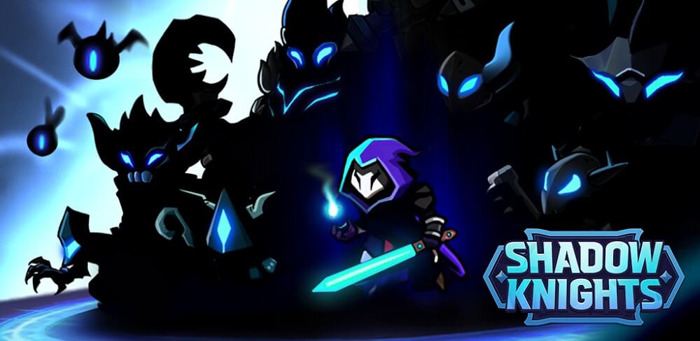 Shadow Knights : Idle RPG v53 MOD APK (Menu, Money, God Mode)