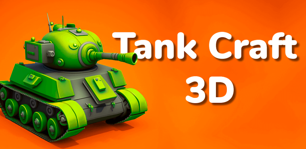 Tank Craft 3D v0.2.7 MOD APK (Unlimited Coins)