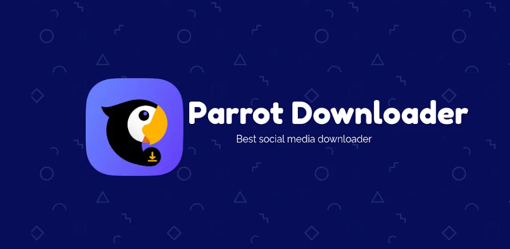 Parrot Downloader v5.0.0-rc.2 MOD APK (Premium Unlocked)