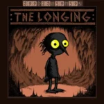The Longing v1.25 APK (Full Version)