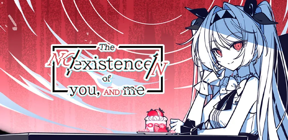 The NOexistenceN of you AND me v1.2.1 APK (Unlocked Game)