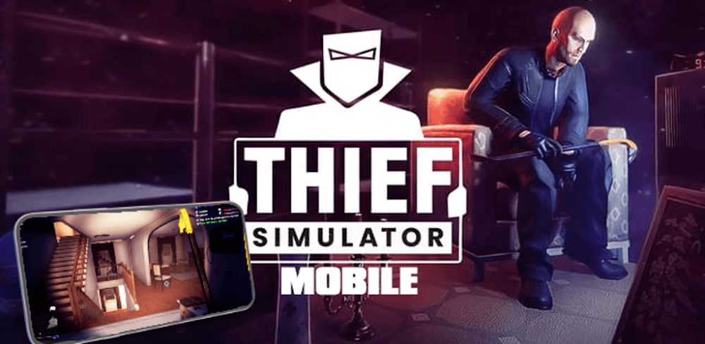 Thief Simulator v2.2.7 MOD APK (Unlimited Money)
