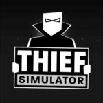 Thief Simulator v2.2.7 MOD APK (Unlimited Money)