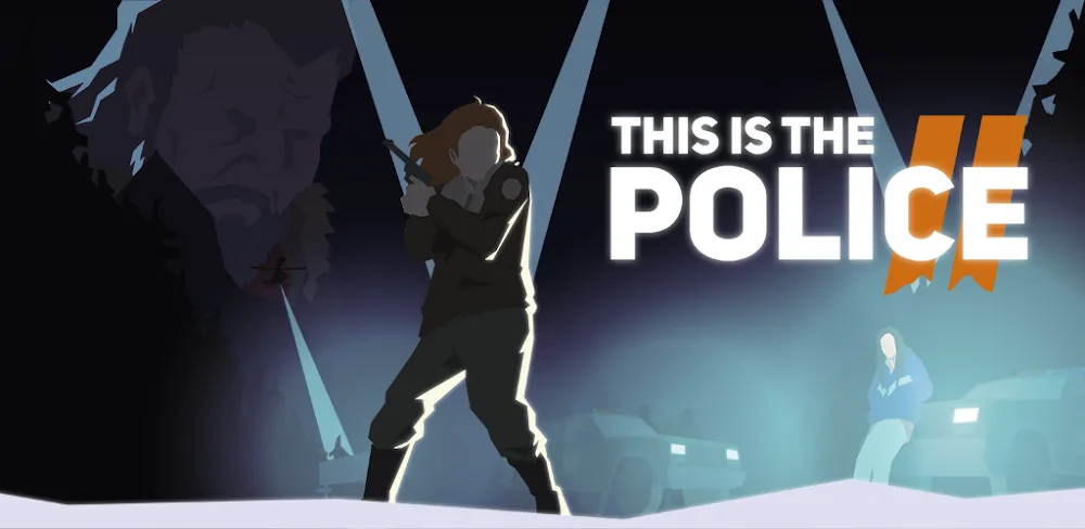 This Is the Police 2 v1.0.27 APK (Full Game)