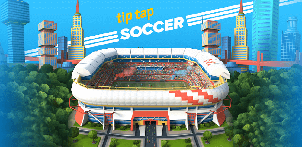 Tip Tap Soccer v1.10.2 MOD APK (Unlimited Currency)