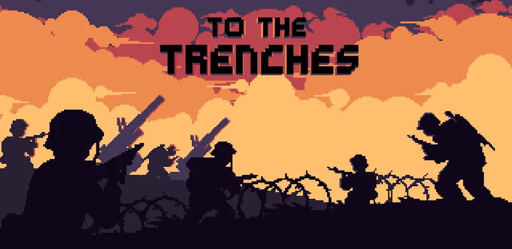 To The Trenches v1.7.15 MOD APK (Unlimited Money)
