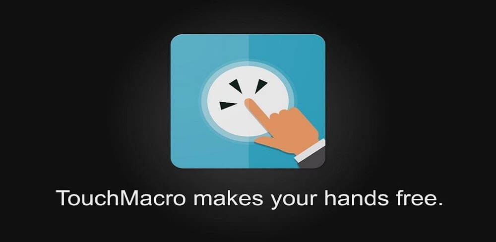 Touch Macro Pro v3.6.8 MOD APK (Premium Unlocked)