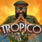 Tropico v1.4.4RC1 APK (Full Game)