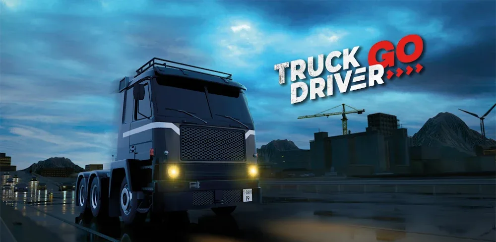 Truck Driver GO v1.0.19 MOD APK (Unlimited Money)