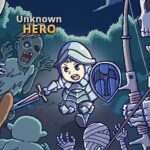 Unknown HERO v3.0.305 MOD APK (No Skill CD/High Damage/God mode)