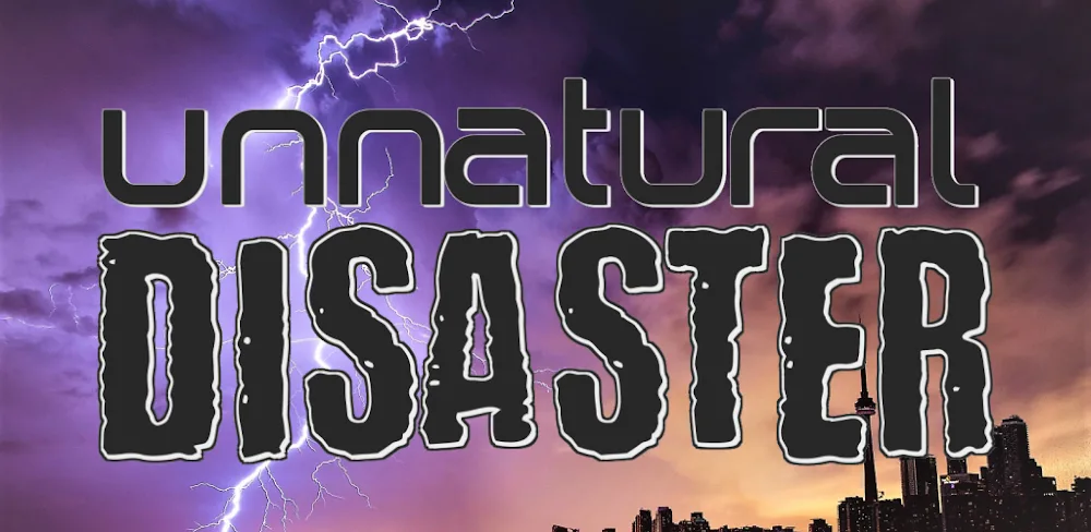 Unnatural Disaster v0.969 APK (Unlocked Game)