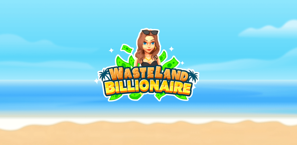 Wasteland Billionaire v2.2.0 MOD APK (Free Purchases)