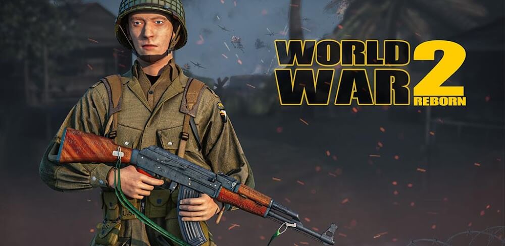 World War 2 Reborn v4.0 MOD APK (Unlimited Money/Ammo)