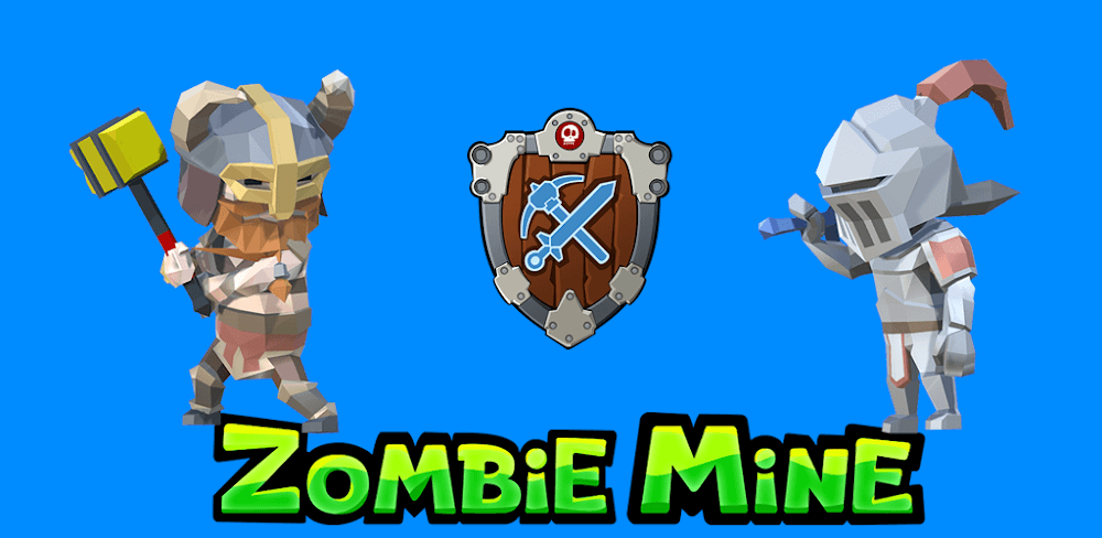 Zombie Mine v5.1.3 MOD APK (Unlimited Money)