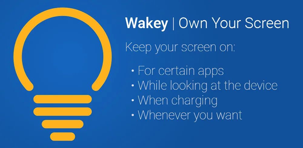 Wakey: Keep Screen On v11.5.0 MOD APK (Premium Unlocked)