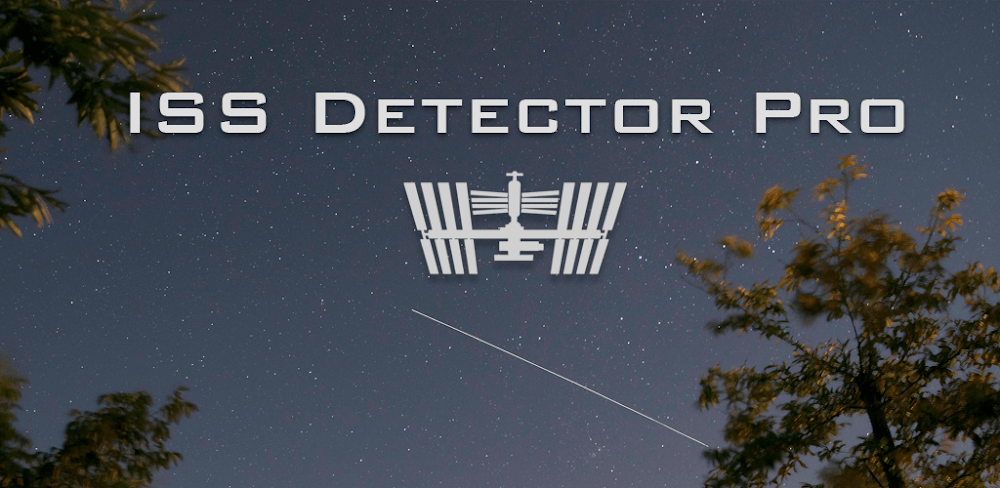 ISS Detector Pro v3.00.022 APK (Full/Optimized)