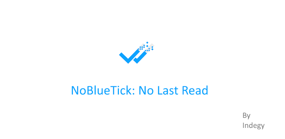 NoBlueTick: No Last Read v4.46 MOD APK (Premium Unlocked)