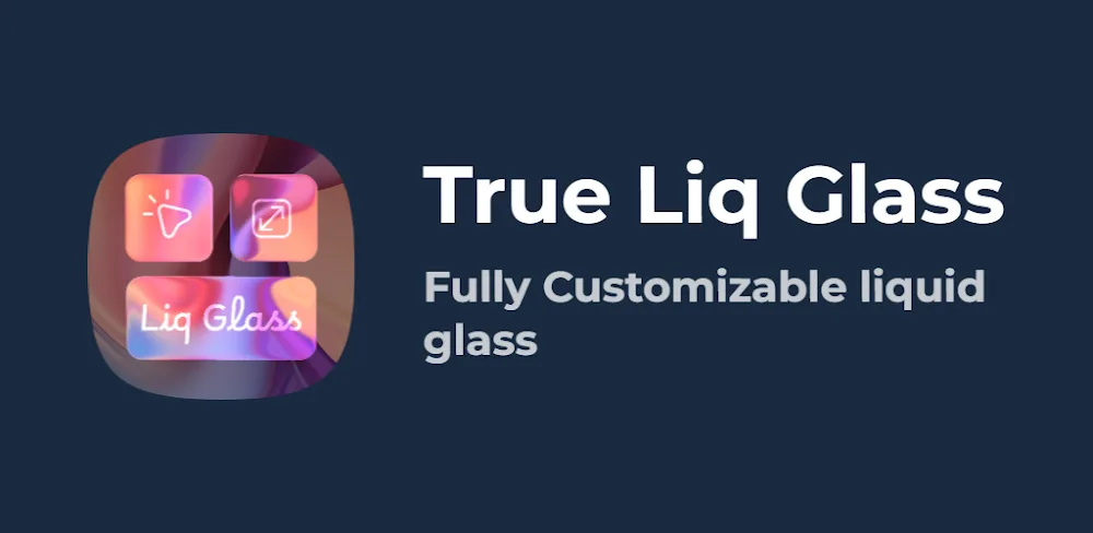 True Liquid Glass v11.0 APK (Full Version)